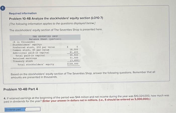  O Required information Problem 10-48 Analyze the stockholders' equity section (L010-7)