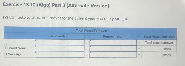 margin ratio for the current year and one year ago. (1-b) Did