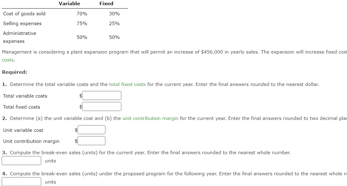 2. - Determine (a) the unit variable cost and (b) the unit