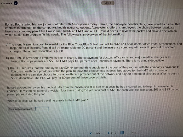  omework Saved Ronald Roth started his new job as controller with