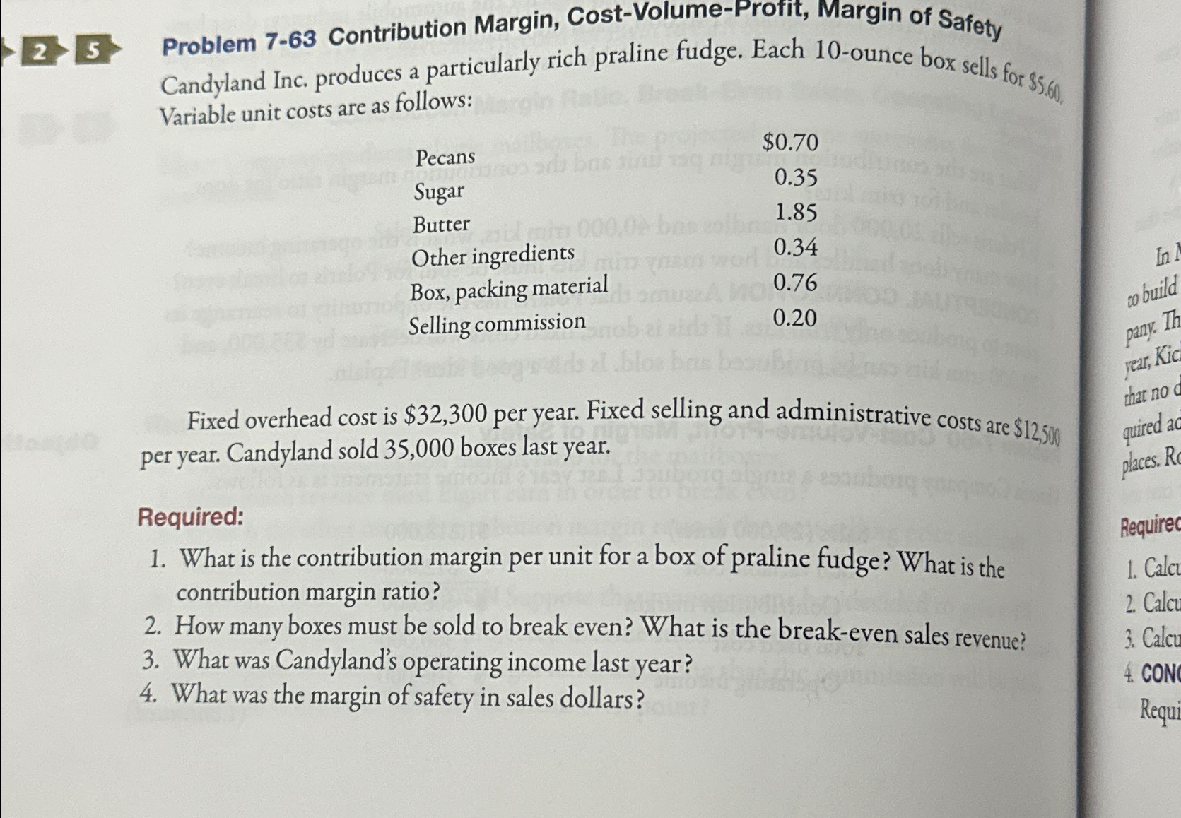  2 Problem 7-63 Contribution Margin, Cost-Volume-Profit, Margin of Safety Candyland Inc.