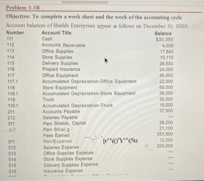  Problem 5-5B Objective: To complete a work sheet and the work