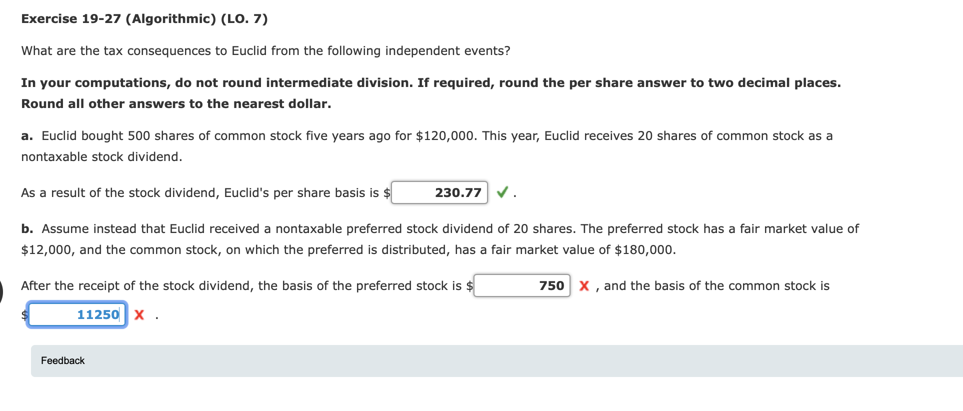  Exercise 19-27 (Algorithmic) (LO. 7) What are the tax consequences to