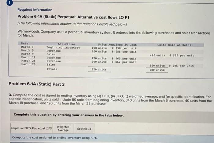 27 Required information Problem 6-1A (Static) Perpetual: Alternative cost flows LO P1
