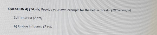  QUESTION 4) (14 pts) Provide your own example for the below