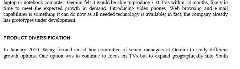 the company and make recommendations. Is expansion a good idea for Wang?