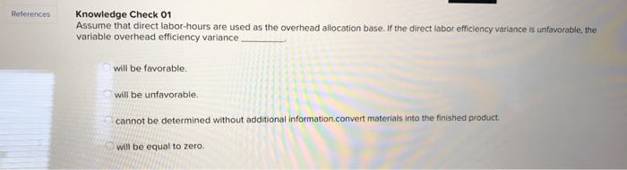 Opredetermined overhead rate. variable portion of the predetermined overhead rate. Ostandard hourly