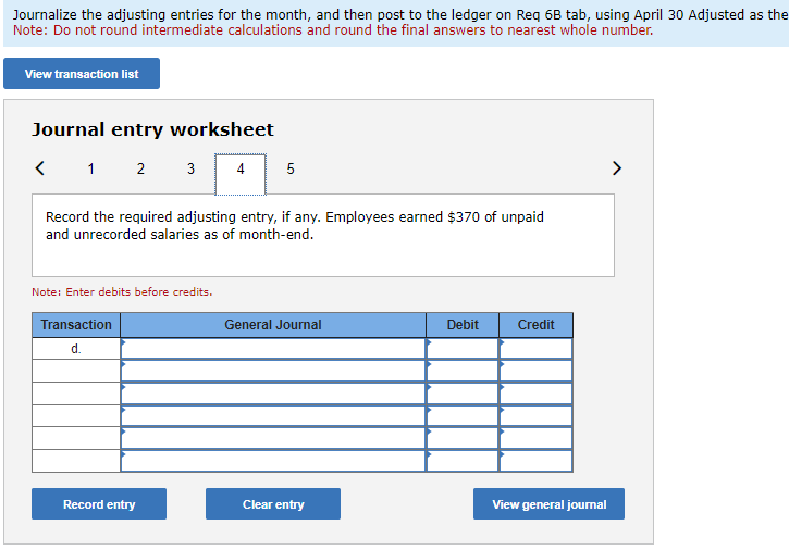 4 The company purchased $1,100 of office supplies for cash. April 10
