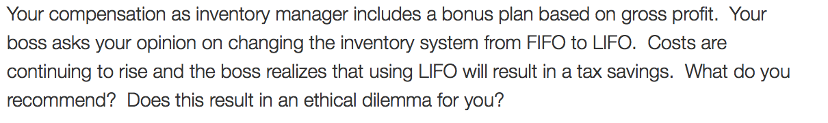  Your compensation as inventory manager includes a bonus plan based on