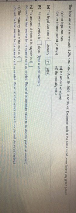  The face value of a nine-month, 4.2% note dated April 30,