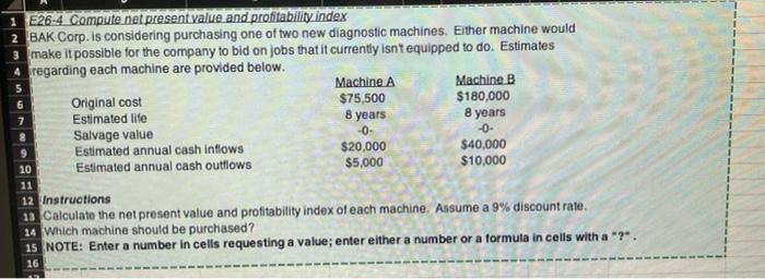  5 -0- 1 E26-4 Compute net present value and profitability index