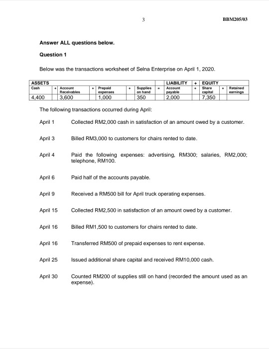 1) 2) 3) 4) 5) 3 BBM205/03 Answer ALL questions below. Question