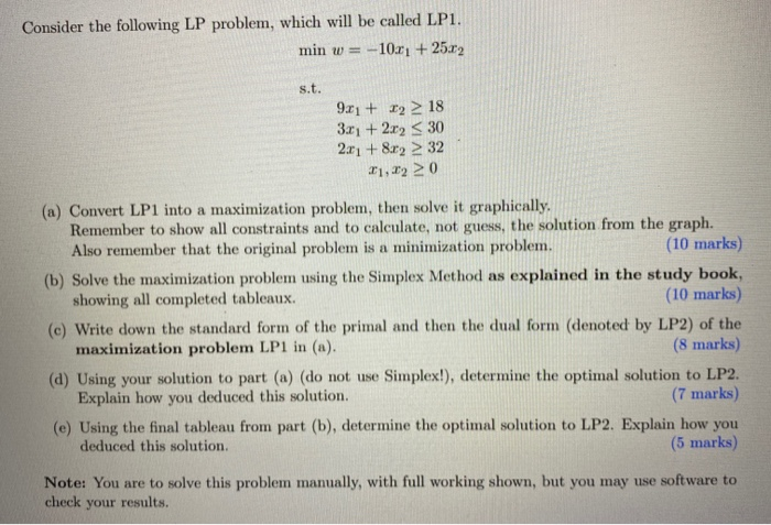  Consider the following LP problem, which will be called LP1. min