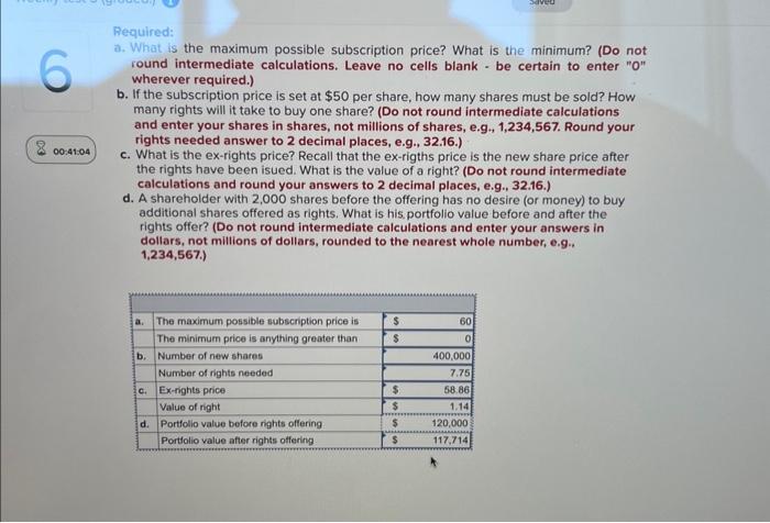  please answer alll? Required: a. What is the maximum possible subscription