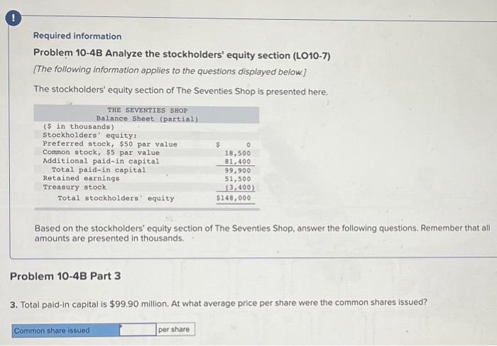  O Required information Problem 10-48 Analyze the stockholders' equity section (LO10-7)