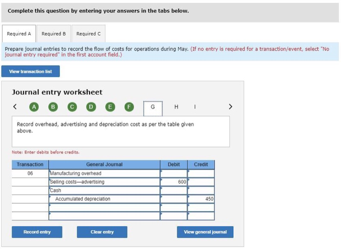 maintained to record costs of work not yet complete. There were two