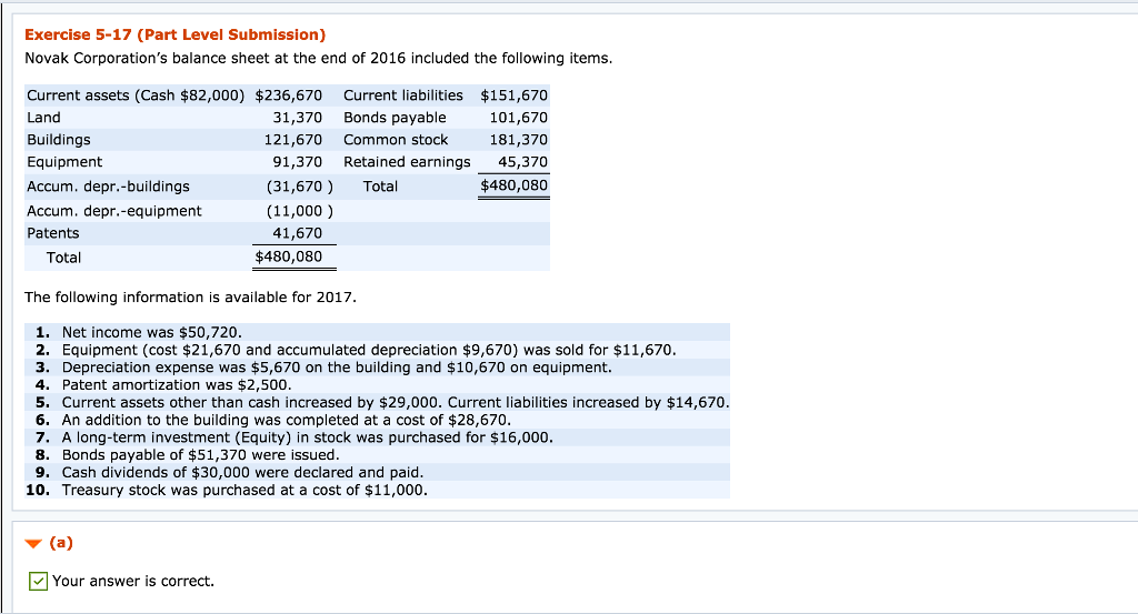 i need help solving part B please!! Exercise 5-17 (Part Level Submission)