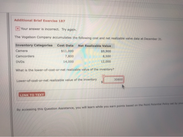  Additional Brief Exercise 187 x Your answer is incorrect. Try again.