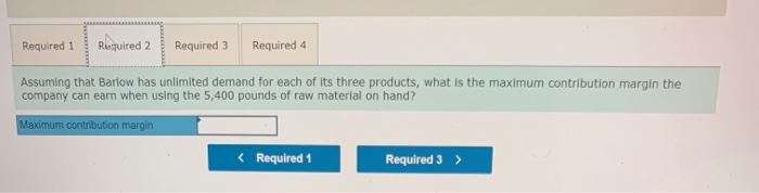 contribution margin for one unit of each product follow Product $ 150