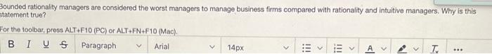 is compared with rationality and intuitive managers. Why is this statement true?