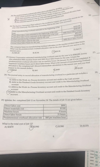 of underallocated manufacturing overhead indludes a (Bdebit to Work-in-Process Inventory A) credit