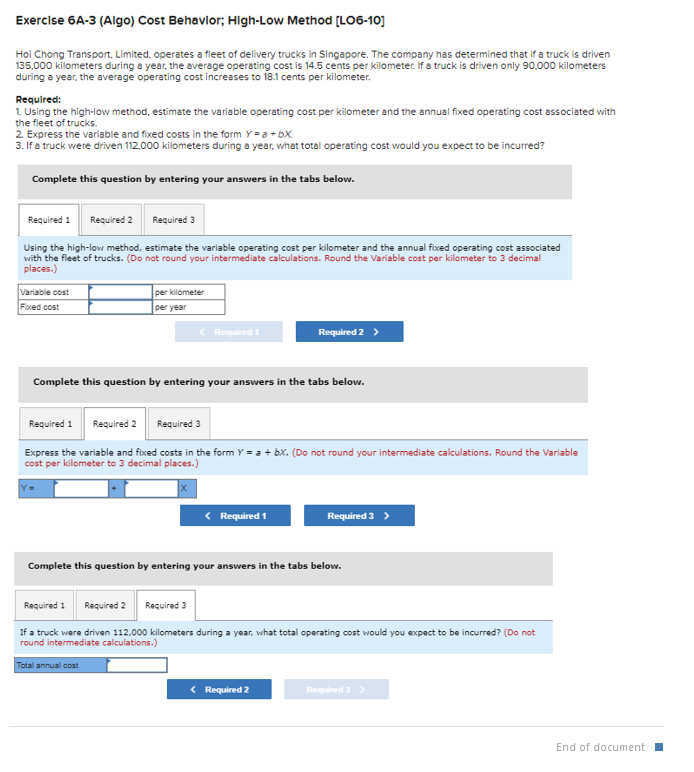  Exerclse 6A-3(Algo) Cost Behavlor; HIgh-Low Method [LO6-10] Hoi Chong Transport, Limited,