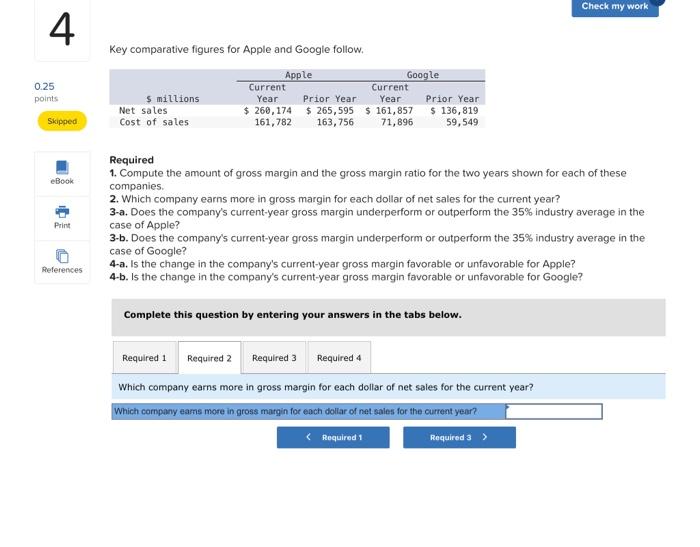 Compute the amount of gross margin and the gross margin ratio for
