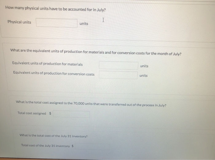 a weighted-average cost flow assumption. The departmen adds materials at the beginning