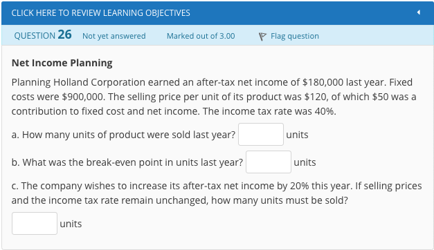  CLICK HERE TO REVIEW LEARNING OBJECTIVES QUESTION 26 Not yet anwredMarked