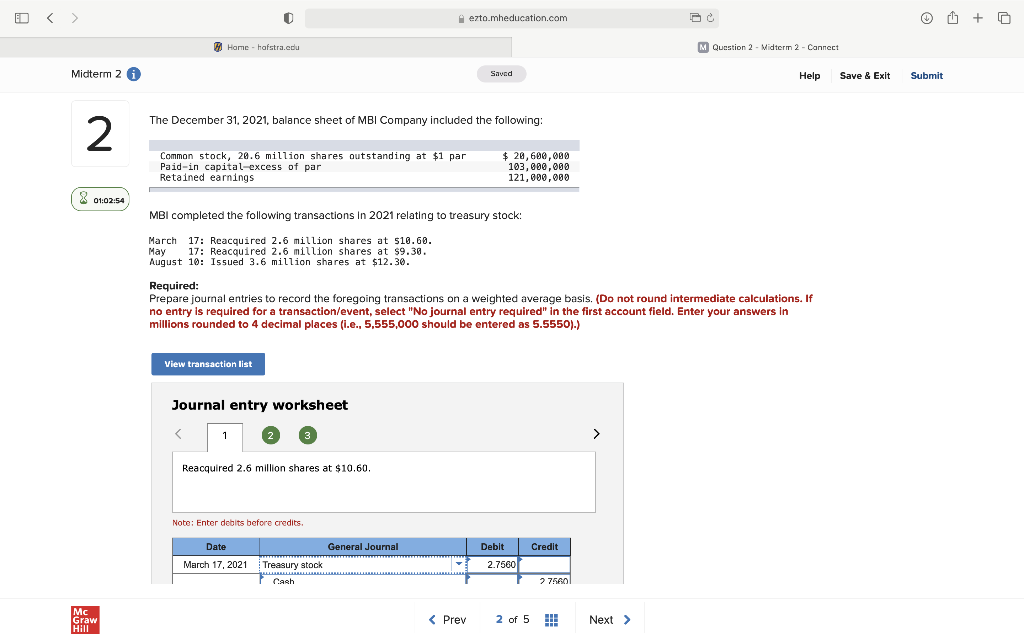 ezto.mheducation.com G + Home - hafstra.edu M Question 2 - Midterm