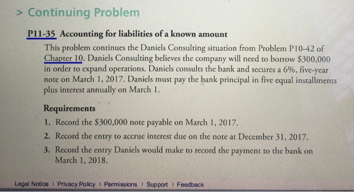 This problem continues the Daniels Consulting situation from Problem P10-42 of