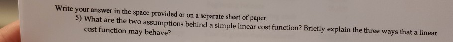 Write your answer in the space provided or on a separate