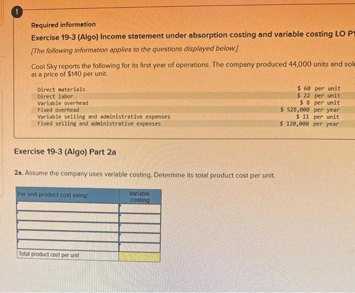 variable costing LO P1, P2 [The following information applies to the questions