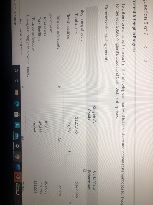  Question 5 of 6 Current Attempt in Progress Two items are