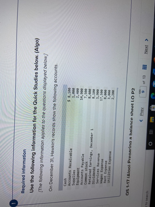  Required information Use the following information for the Quick Studies below.