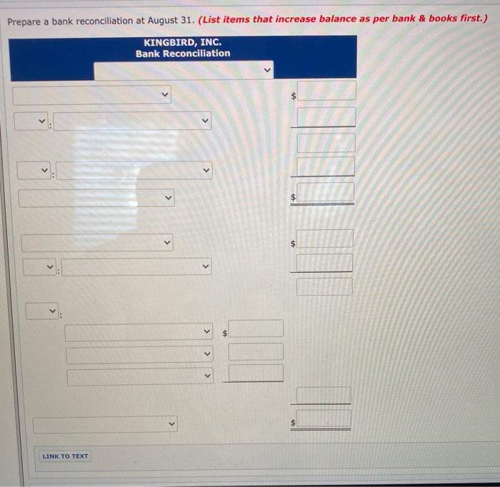 Main Street Bank at August 31, 2022, gives the following information Balance,