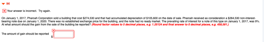 (a) | Your answer is incorrect. Try again. On January 1,
