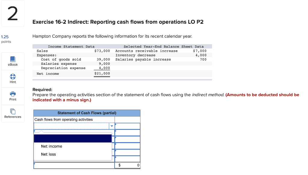 2 Exercise 16-2 Indirect: Reporting cash flows from operations LO P2
