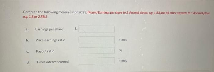 were outstanding at Decen (Use a simple average for weighted-average) Additional information: