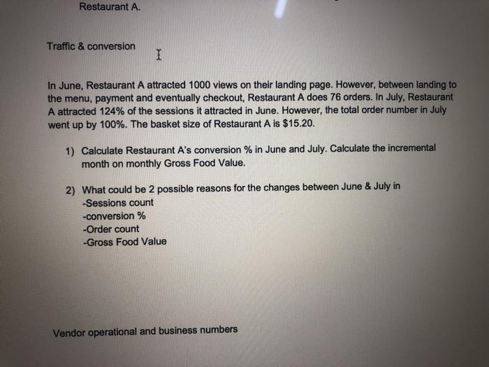 till July 2020. this restaurant increases its orders by 10% month on