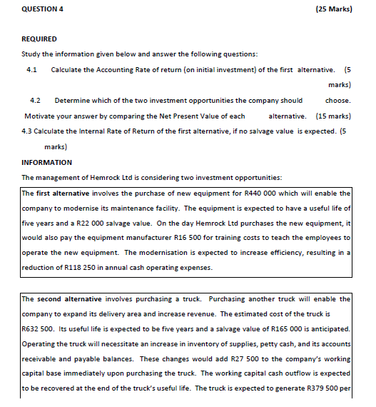  QUESTION 4 (25 Marks) 4.1 (5 REQUIRED Study the information given