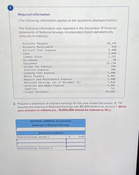 the questions displayed below] The following information was reported in the December