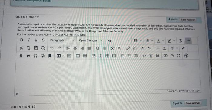please answer all. I'll thumbs up your answer A computer repair shop