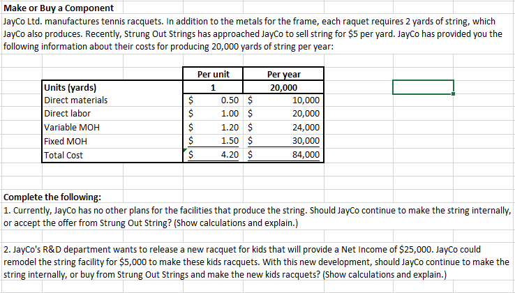 Hello, I need help with the following problem: Make or Buy a