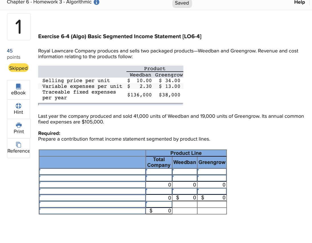  Chapter 6 - Homework 3 - Algorithmic i Saved Saved Help