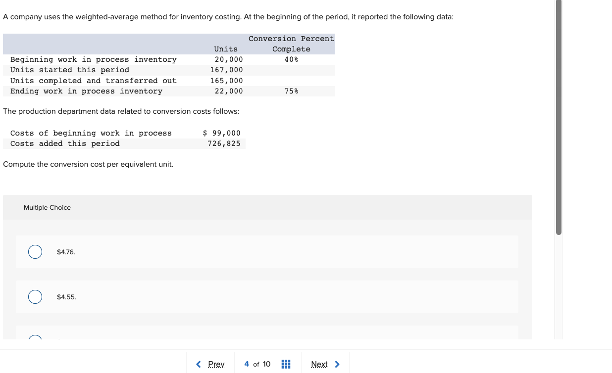 A company uses the weighted-average method for inventory costing. At the