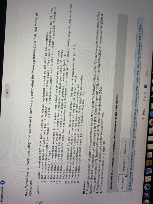  - Homework Saved operations. Karla Tanner opens a Web consulting business