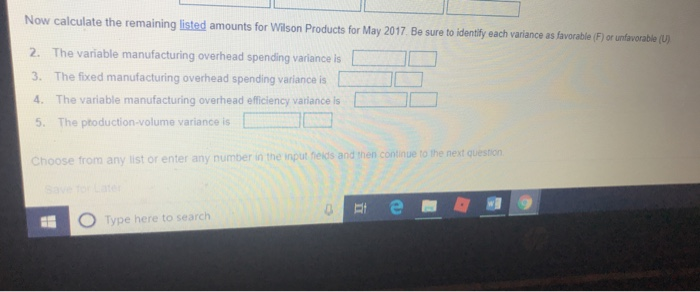 the data.) More Info Requirement Wilson Products develops its manufacturing overhead rate