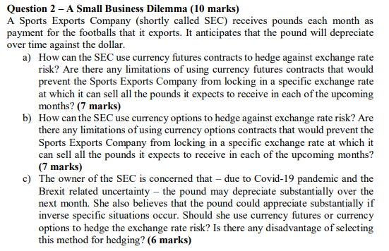  Question 2 - A Small Business Dilemma (10 marks) A Sports