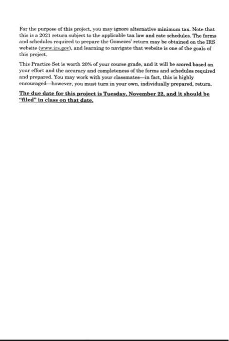 the 2021 federal income tax return for Carlos and Maria Gomez. Ignore